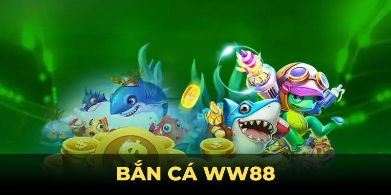 ban ca ww88 thumb